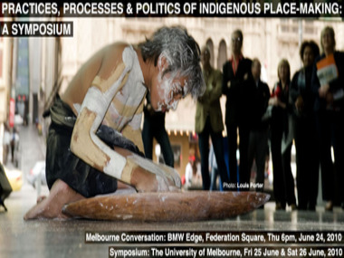 Practices, Processes & Politics of Indigenous Place-Making: A Symposium